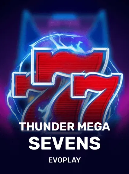 Thunder Mega Sevens
